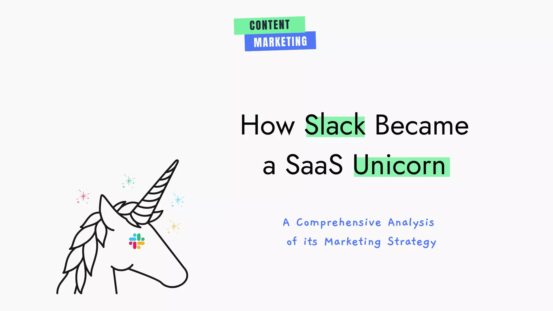 Slack’s Marketing Strategy: Lessons for Your B2B Business [2023]